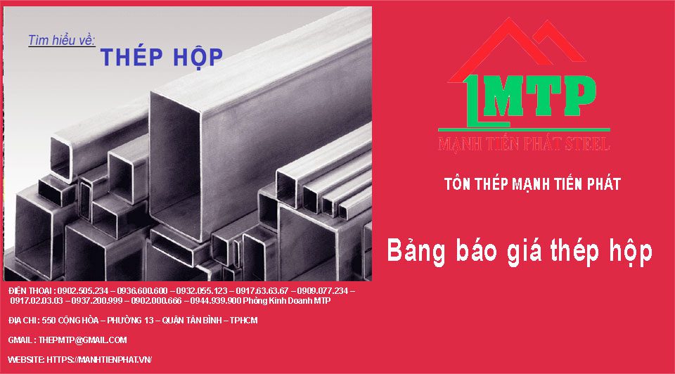 Bảng báo giá thép hộp tại Mạnh Tiến Phát