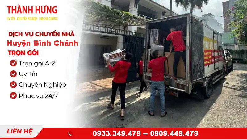 Dịch vụ chuyển nhà trọn gói Huyện Bình Chánh giá rẻ, hỗ trợ nhanh chóng 24/7